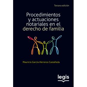 Procedimientos y actuaciones notariales 3ed